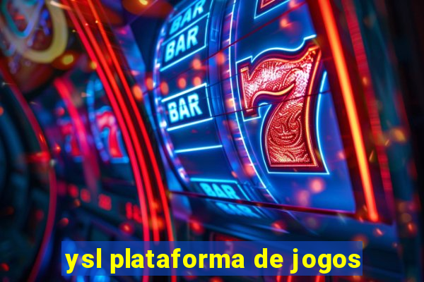 ysl plataforma de jogos